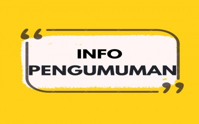 PENGUMUMAN MASUK SEKOLAH BAGI PESERTA DIDIK BARU TAHUN AJARAN 2022 / 2023