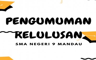 PENGUMUMAN KELULUSAN SISWA /I SMA NEGERI 9 MANDAU